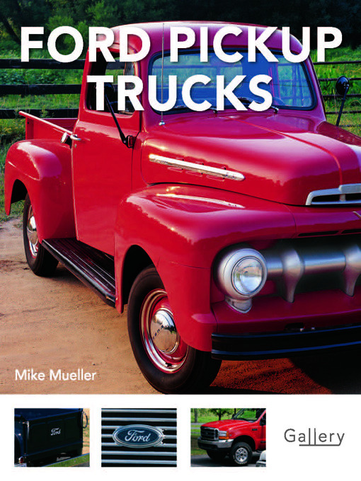 Title details for Ford Pickup Trucks by Mike Mueller - Available